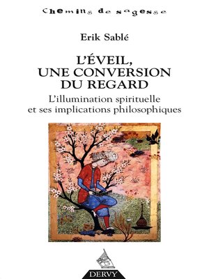 cover image of L'éveil, une conversion du regard--L'illumination spirituelle et ses implications philosophiques